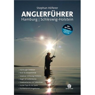 Anglerführer Hamburg/Schleswig-Hostein - Stephan Höferer